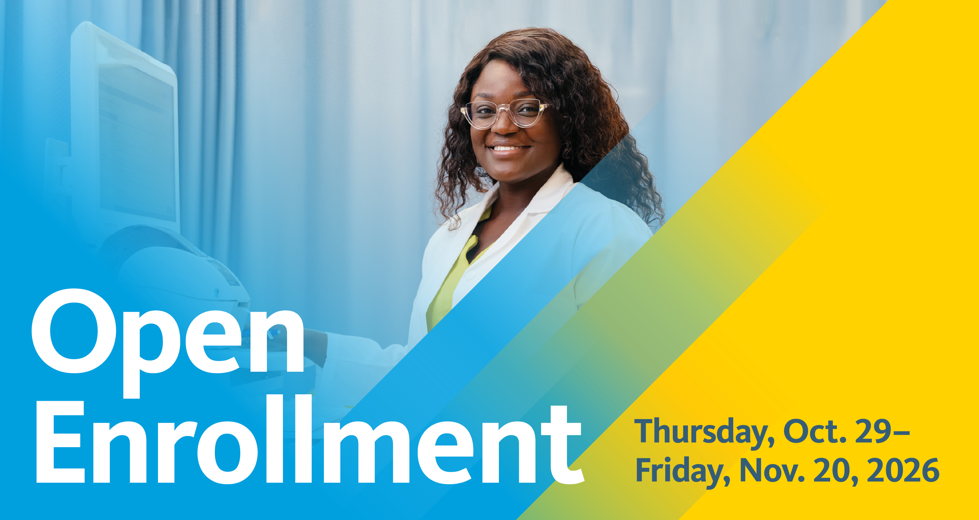 An African American woman dressed in a lab coat on an open enrollment banner for UC